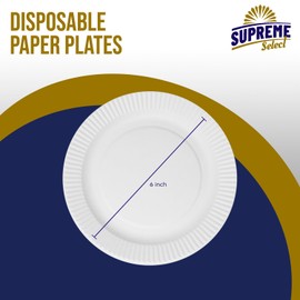 Supreme Select Disposable Paper Plates in Bulk [Set of 200 | 6 inch] Uncoated White Large Plate – Ideal for Birthday Parties, Weddings, Thanksgiving, Dinners, Desserts, Crafts, and BBQs