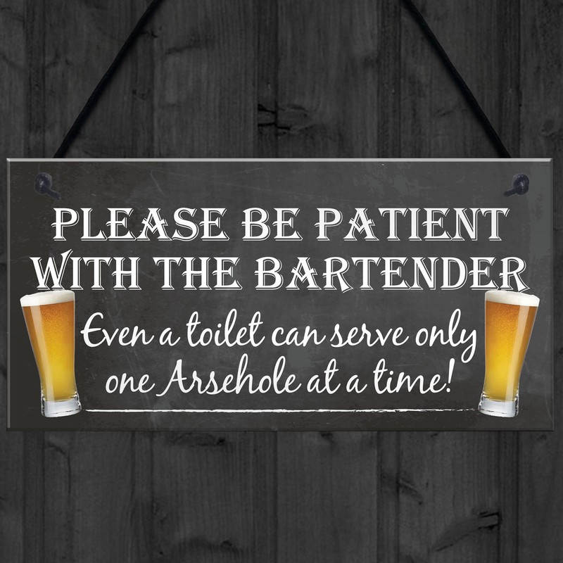RED OCEAN Patient Bartender Funny Pub Landlord Alcohol Gift Hanging