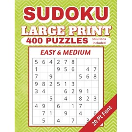 Sudoku Large Print 400 Puzzles, Solutions Included, Easy & Medium, 20 pt font: Easy to Read Numbers with 4 Puzzles for Adults or Seniors on each 8.5 x ... Gift to Boost Focus, Relaxation & Cognition.