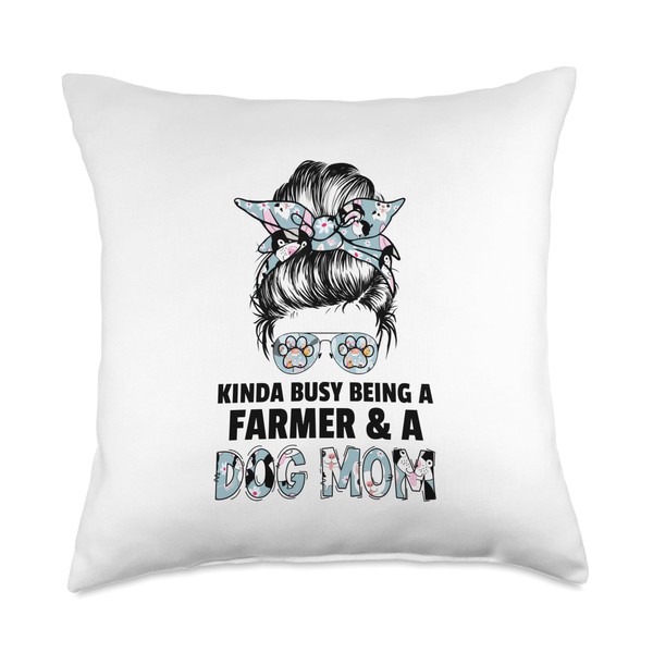 Kinda Busy Being A Farmer And A Dog Mom Agriculture