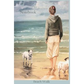Beach Walk Notebook: Nostalgic walk on the sands journal for all your messages to self, thoughts, ideas or just day to day lists.