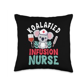 Infusion Nurse Jobs Design IV Therapy Nurse Koalafied Infusion Registered Koala Nursing Wear Throw Pillow, 16x16, Multicolor