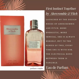 First Instinct Together Abercrombie & Fitch perfume women EDP 3.4 oz New Box