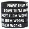 Five (5) Prove Them Wrong Wristbands