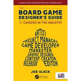 The Board Game Designer's Guide to Careers in the Industry