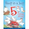 Sheep in a Jeep 5-Minute Stories