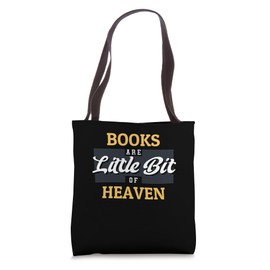 Books Are a Little Bit of Heaven Graphic Gift for Introverts Tote Bag