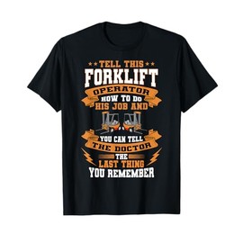 Forklift Operator Job Material Handler Lift Truck T-Shirt