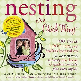 Nesting: It's a Chick Thing