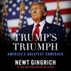 Trump's Triumph: America's Greatest Comeback