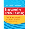 Empowering Online Learning: 100+ Activities for Reading, Reflecting, Displaying, and