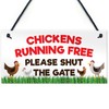RED OCEAN Chickens Running Free Shut The Gate Hanging Plaque