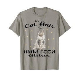 Maine Coon It´s not Cat hair Maine Coon Cat Cats kitten T-Shirt