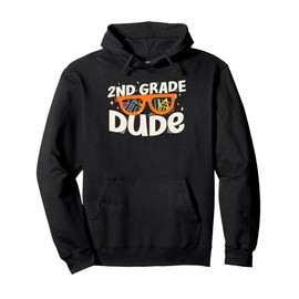 2nd Grade Dude Back To School Sunglasses Teachers Students Pullover Hoodie