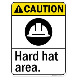 Caution Hard Hat Area ANSI Sign, 18x24 Inches, 55 mil thick HDPS (high density polystyrene), Made in USA by My Sign Center