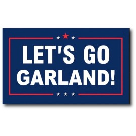 LETS GO GARLAND! ANTI TRUMP Election Bumper Sticker Make America Great Again