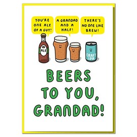 Beers To You, Grandad! Funny Grandad Birthday or Father's Day Card
