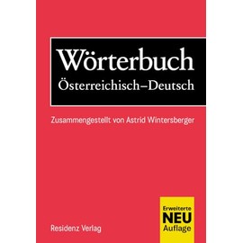 Wörterbuch Österreichisch-Deutsch