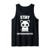 Small Animal Opossums Funny Quote Stay Opossum Tank Top