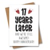 17th Anniversary Card - 17 Years Later and Still Awesome