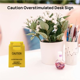 Caution Overstimulated Desk Sign, Funny Do Not Approach Sign - Gift, Humorous Mini Signage, Novelty Desk Decor for Office Cubicle (1pc) (2)