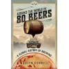 Around the World in 80 Beers: A Global History of