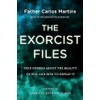 The Exorcist Files: True Stories About the Reality of Evil