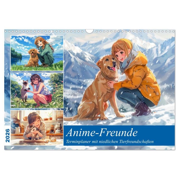 Anime-Freunde - Terminplaner mit niedlichen Tierfreundschaften (Wandkalender 2026 DIN A3
