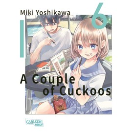 A Couple of Cuckoos 6: Lustiger Shonen-Manga um eine romantische Verwirrung der besonderen Art!