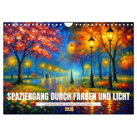 Spaziergang durch Farben und Licht (Wandkalender 2026 DIN A4 quer), CALVENDO Monatskalender: Impressionistische KI Gemälde in leuchtenden Farben erschaffen Magie (CALVENDO Kunst)