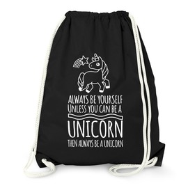 MoonWorks Gym Bag Unicorn – Always be Yourself Unless You Can Be a Unicorn – Saying Gym Bag