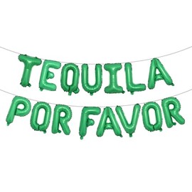 Multicolor Tequila Por Favor Balloons for Hen Party, Wedding, Housewarming, Christmas, Birthday, Party, Hen Night (TEQUILA POR FAVOR Green)