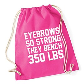 Hippowarehouse Eyebrows so strong they bench 350 lbs Drawstring Cotton School Gum Kid Bag Sack 37cm x 46cm, 12 litres