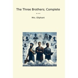 The Three Brothers; Complete