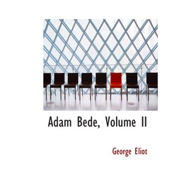 Adam Bede, Volume II