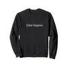 Geology Rocks Funny Earth Science Geologist Gift Idea Sweatshirt