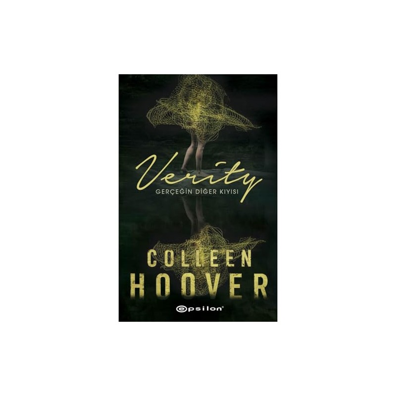 Verity: Gercegin Diger Kiyisi