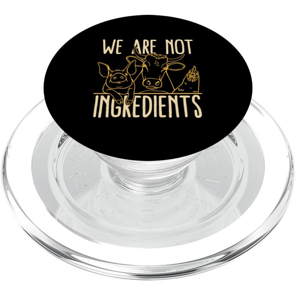 We Are Not Ingredients Plant Based Diet Meat Free Vegan