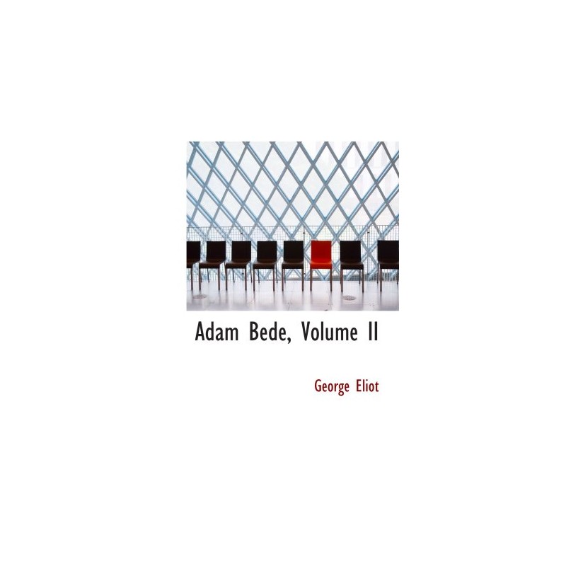 Adam Bede, Volume II