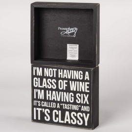 Primitives by Kathy Classic Box Sign, It's Classy
