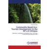 Community Based Eco-Tourism Development in the NP's of Ethiopia: Potentials,