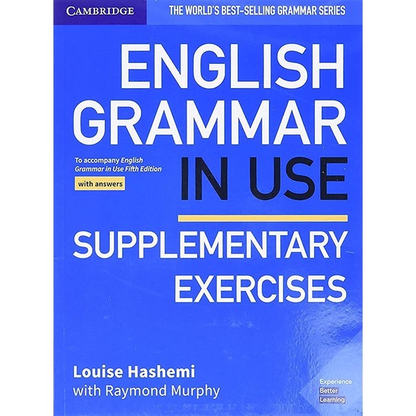 English Grammar in Use Supplementary Exercises Book with Answers: To