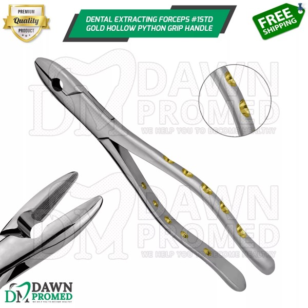 DawnProMed Dental Extracting Forceps #1STD Gold Hollow Python Grip Handle