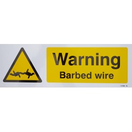 Caledonia Signs 11720G Warning Barbed Wire Sign, Rigid Plastic, G: 300 mm x 100 mm