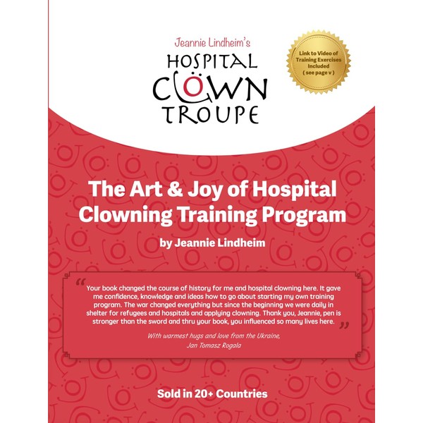 The Art & Joy of Hospital Clowning Training Program