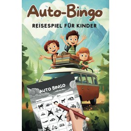 Auto-Bingo: Reisespiel für Autofahrten, Beschäftigung für Kinder