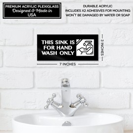 Acrylic Hand Wash Only Sign, Made in USA, Premium 7x3 Hand Washing Sink Only Sign, Kitchen Restaurant Compliance Signs, Durable Hygiene Reminder Sink Labels for Hospitals Clinics, with Stickers