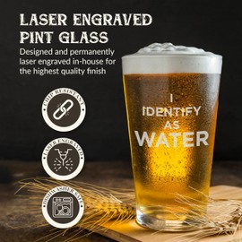shop4ever I Identify as Water Laser Engraved Beer Pint Glass 16 oz. Funny Gag Gift for Him Her