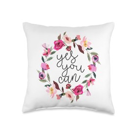 Gracie Lou Yes You can, Inspirational Quote, Floral Graphic, Positive Throw Pillow, 16x16, Multicolor