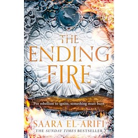 The Ending Fire: The epic finale to the bestselling fantasy trilogy from the author of #1 bestseller FAEBOUND: Book 3